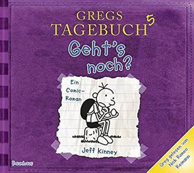 Gregs Tagebuch 5 - Geht's noch?: Bearbeitete und inszenierte Fassung